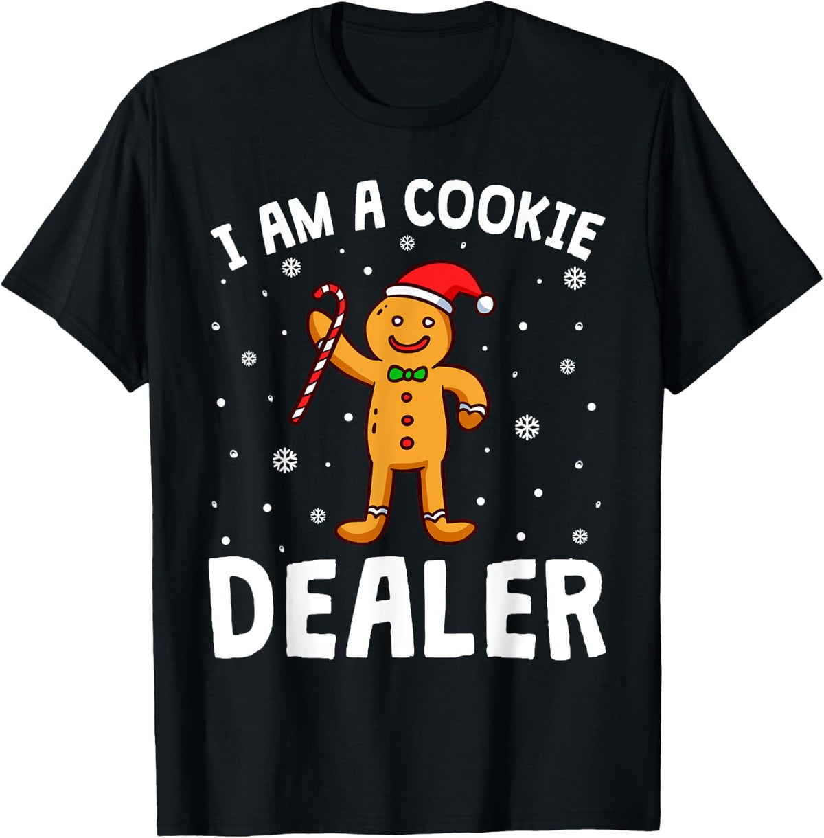 I'm A Cookie Dealer Christmas Seller Baking Crew Boys Girl T-Shirt