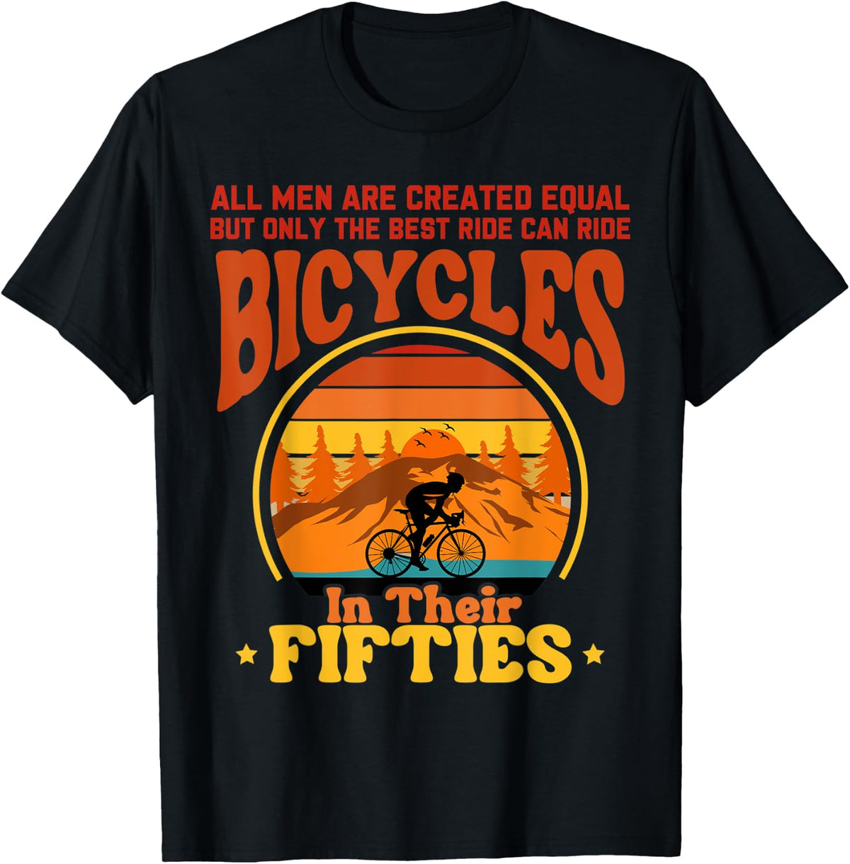 Funny 50th Birthday Cycling Ride Bicycles In Their Fifties T-Shirt