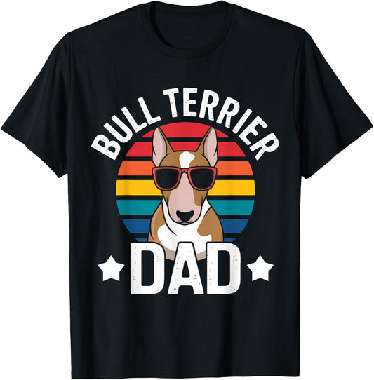Best Bull Terrier Dad Ever Funny Bull Terrier , Black, S T-Shirt