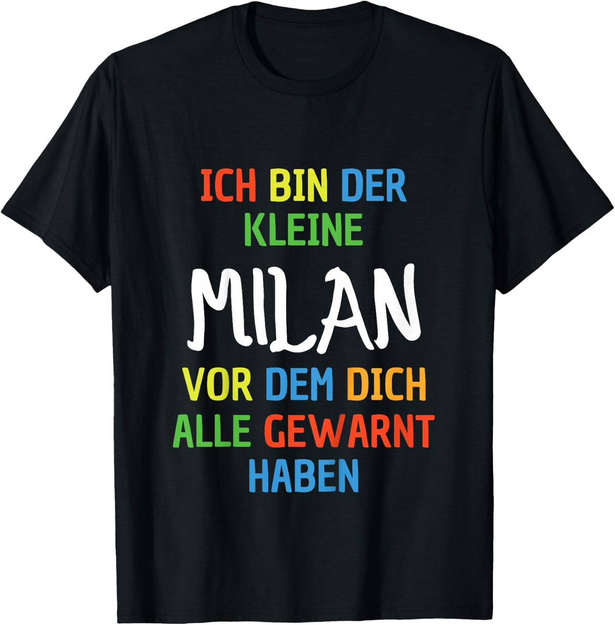 Children's Name Milan with German Text Ich Bin Der Kleine Milan, black T-Shirt