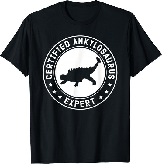 Ankylosaurus Expert | Dinosaurs Ankylosauruses , Small, Black T-Shirt