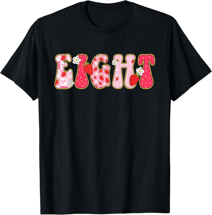 8th Strawberry Themed Birthday Eight Year Old Strawberries T-Shirt