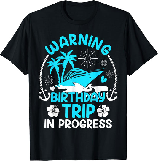 Birthday Cruise Squad Making Memories Together Men Women Kid T-Shirt