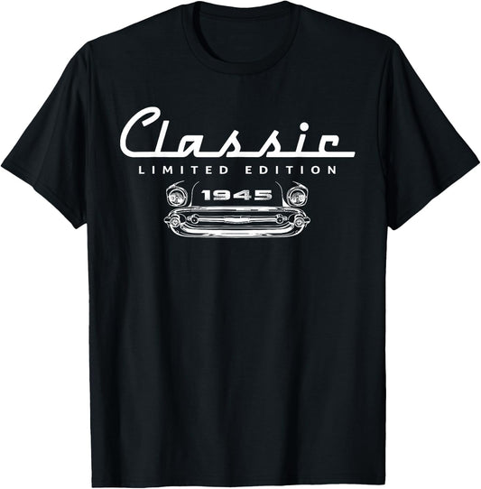 80 Year Old Limited Edition 1945 Classic Car 80th Birthday T-Shirt