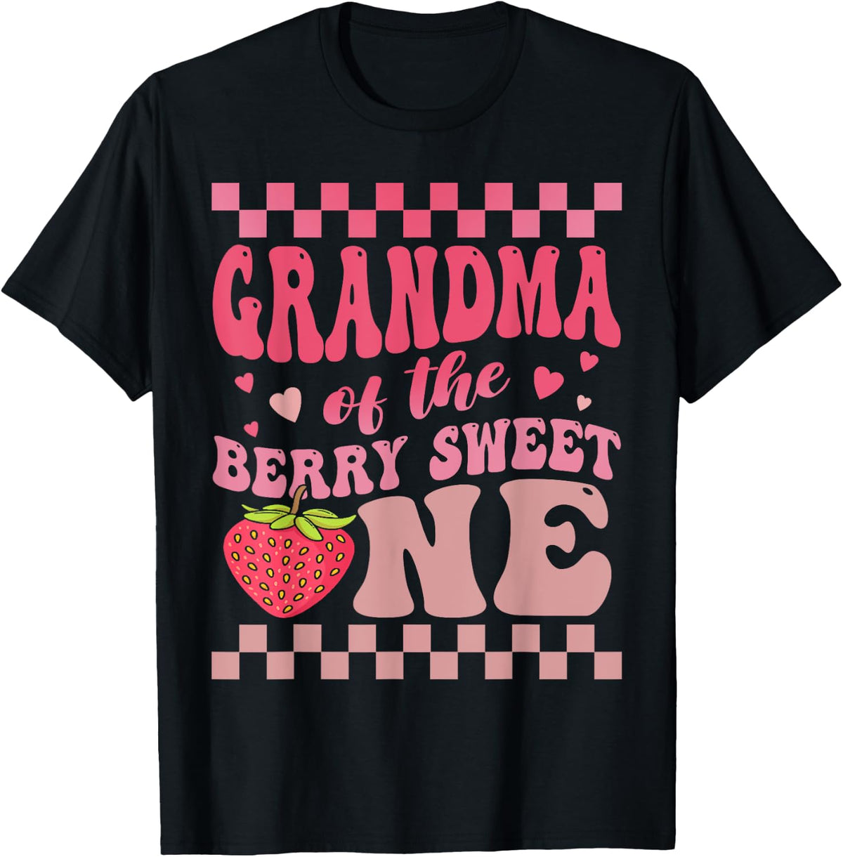 Grandma Of The Berry Sweet One Strawberry First Birthday T-Shirt