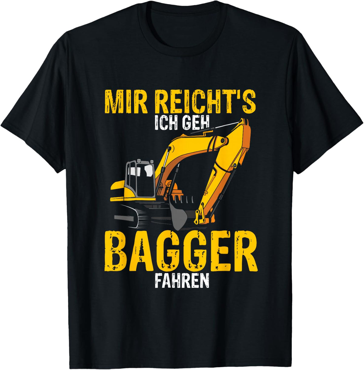 Mens with German Text Mir reichts ich geh Bagger fahren Digger Driver Gift, black T-Shirt
