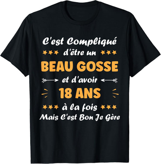 Beau Gosse 18 Years Teen Funny Birthday Boy 18 Years , Black, S T-Shirt