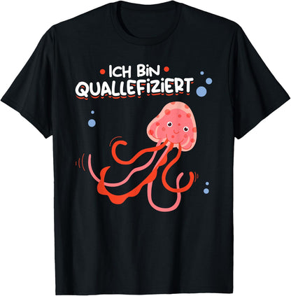 "Ich bin Quallefiziert" Jellyfish Lovers Jellyfish , black, s T-Shirt