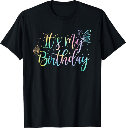It's My Birthday Butterfly Tie Dye Birthday Party Women Girl T-Shirt