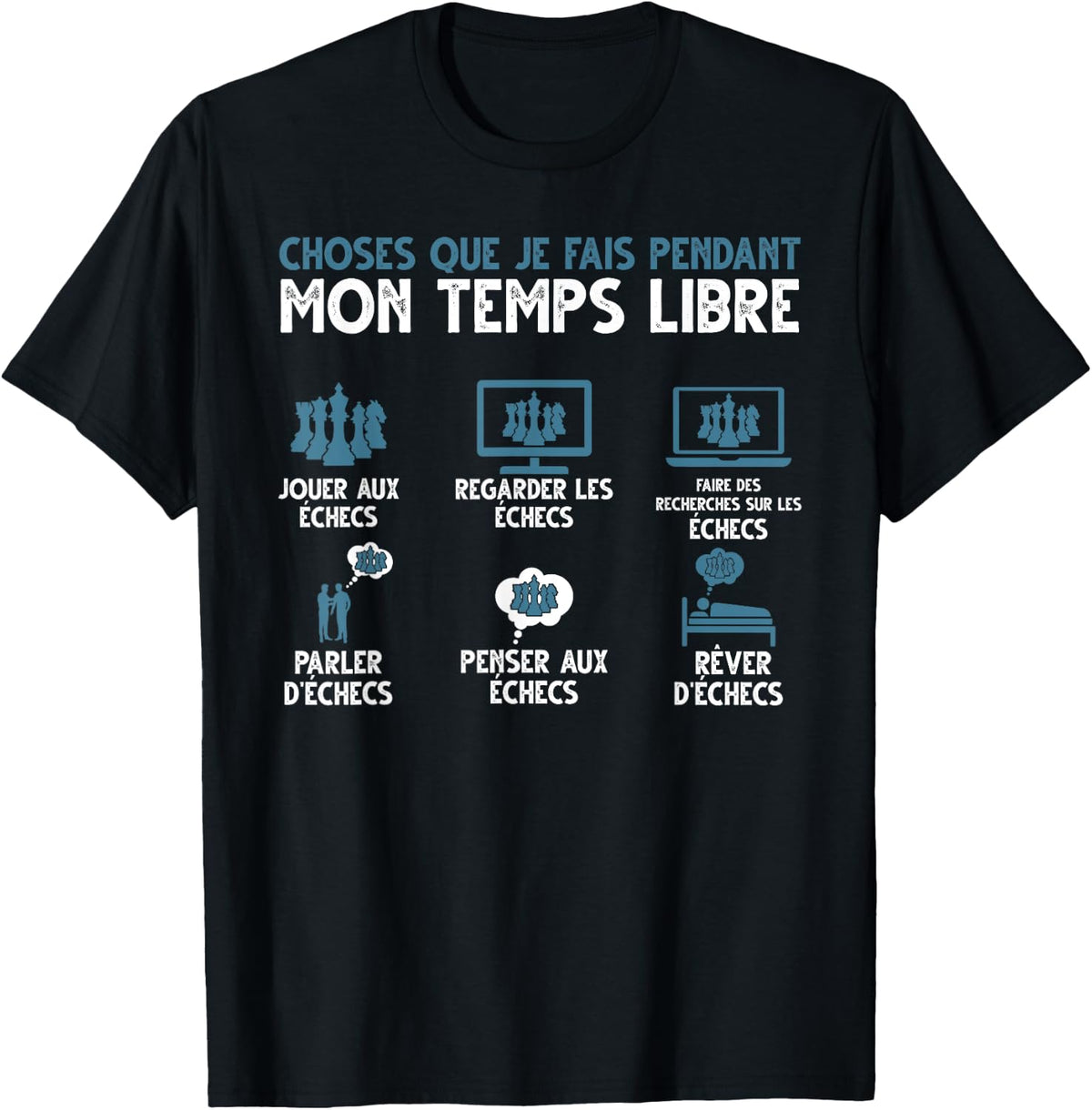 What I Do In My Free Time Play Chess , Black, S T-Shirt