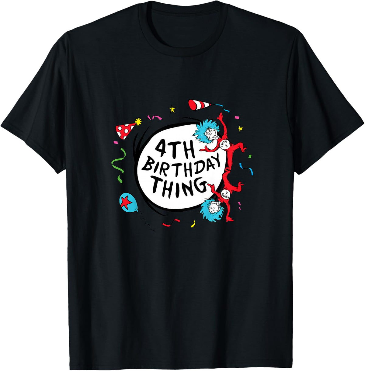 Dr. Seuss 4th Birthday Thing T-Shirt