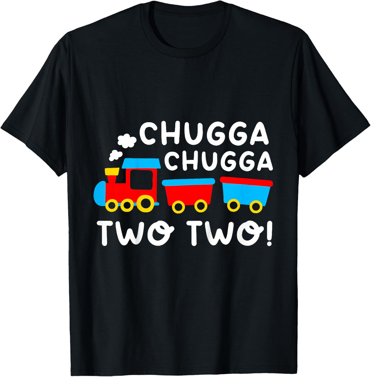 Kids 2nd Birthday Boy Train Chugga Chugga Two Two Toddler T-Shirt