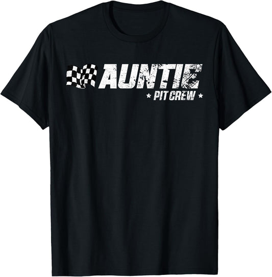 Auntie Pit Crew Race Car Birthday Family Racing T-Shirt