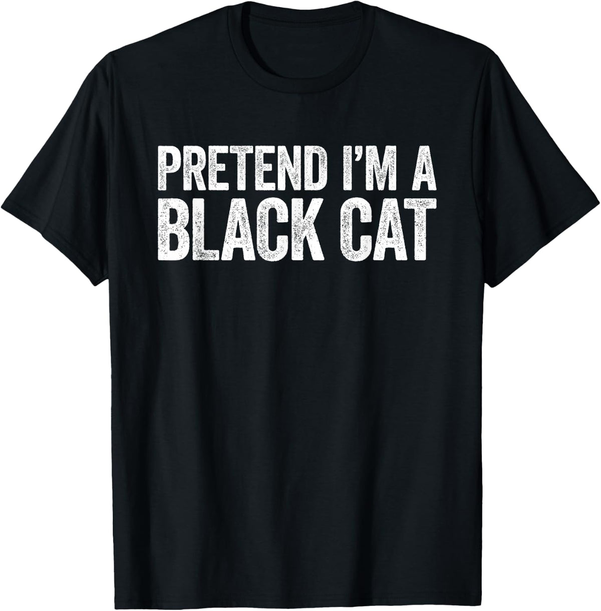 Pretend I'm A Black Cat Matching Cat Costume Shirt T-Shirt