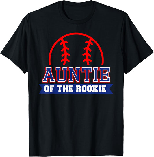 Auntie of Rookie 1st Birthday Baseball Theme Matching Party T-Shirt