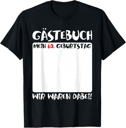 with German Text My 60th Birthday [German Language], black T-Shirt