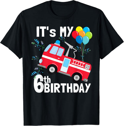 It's My 6th Birthday Fire Truck 6 Birthday Boy Gift T-Shirt