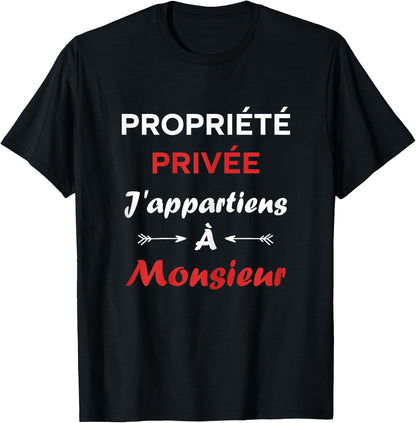 Humor Couple Private Property I belong to Monsieur , Black T-Shirt