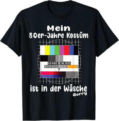 with German Text Testbild 80s Kost¨¹m Ist In Der W?sch [German Langu, black T-Shirt