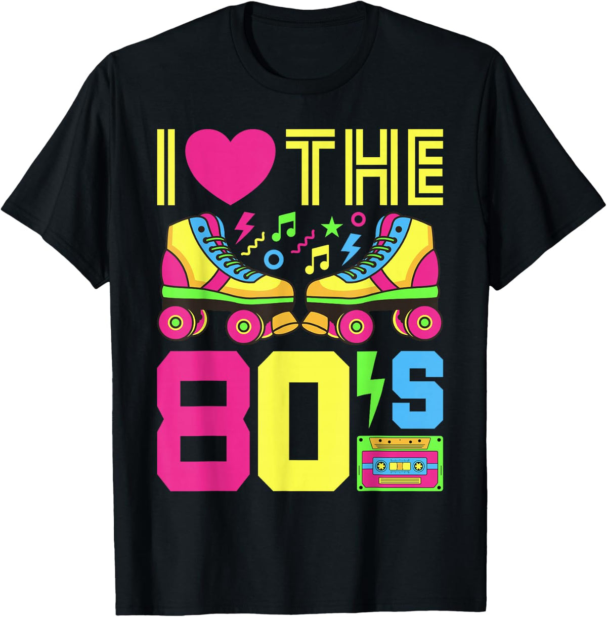 80s I Love The 80s Party 80s Outfit 80s Costume 80s , black T-Shirt