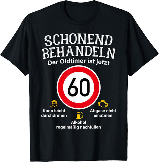 60th Birthday Gentle Treat Oldtimer Ist 60 Tempo 60 , black T-Shirt