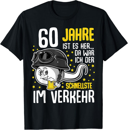 60 Years Ago The Fastest in Traffic 60th Birthday Man T-Shirt