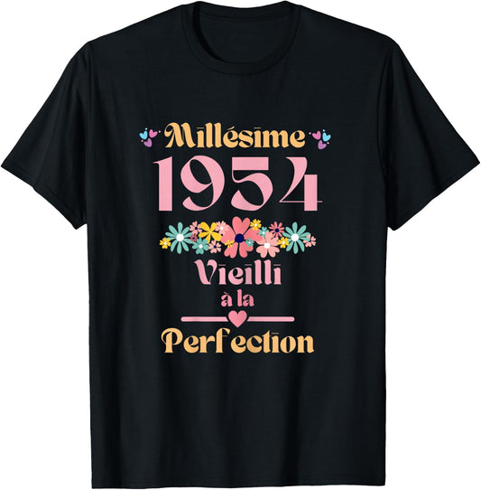 70 ans femme 1954 idée cadeau anniversaire Funny Funny , Black T-Shirt