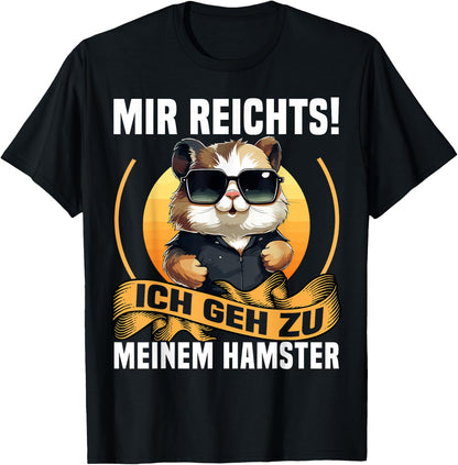 with German Text Mir Reicht, black T-Shirt