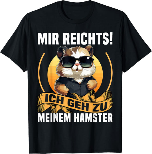 with German Text Mir Reicht, black T-Shirt