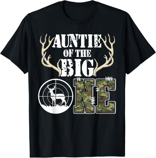 Auntie of The Big One Birthday Boy Deer Hunter Camouflage T-Shirt