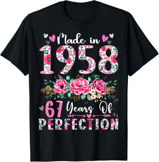 67 Year Old Made In 1958 Floral 67th Birthday Women T-Shirt