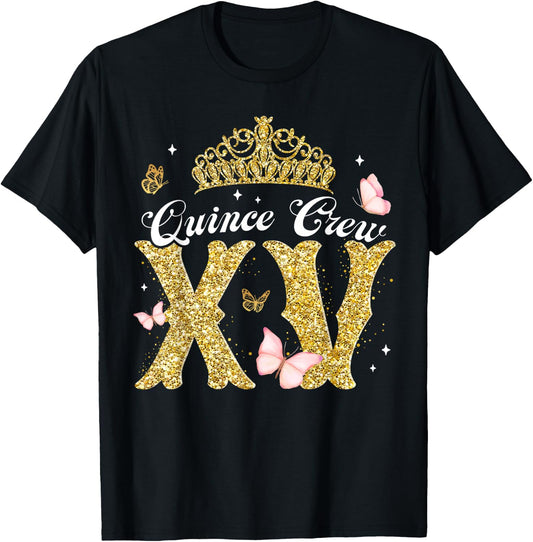 15 Year Old Birthday Decorations Mis Quince Crew Squadv T-Shirt