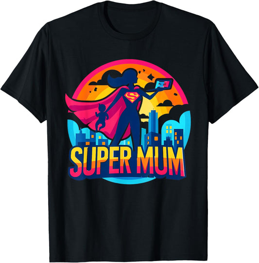 Birthday Gifts For Mom - Super Mum , Black, S T-Shirt