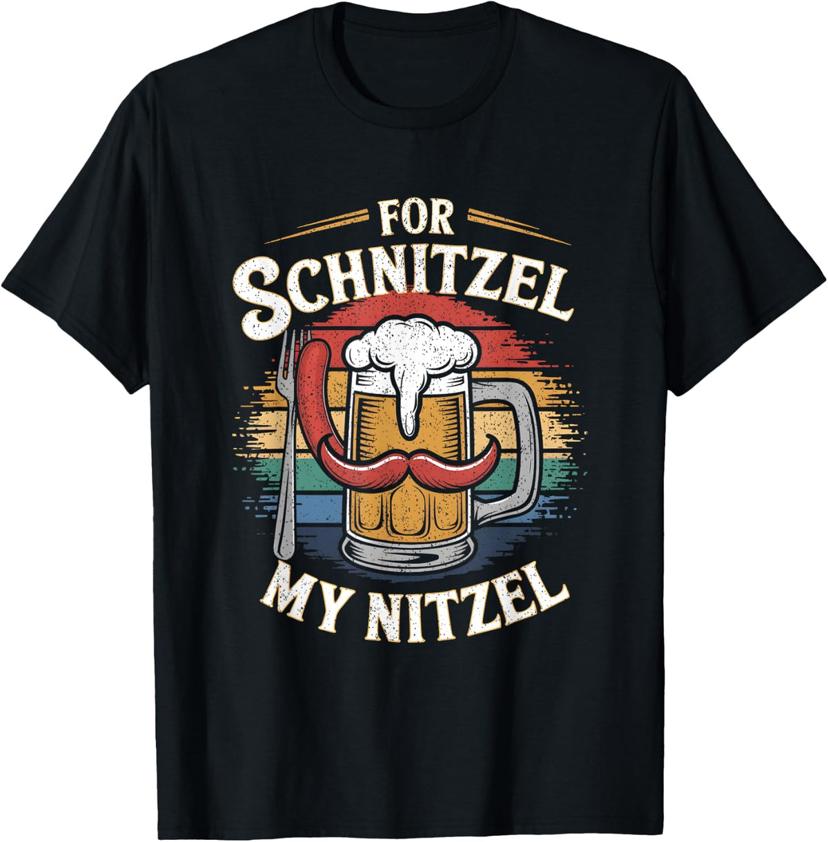 For Schnitzel My Nitzel Oktoberfest Shirt Funny T-Shirt