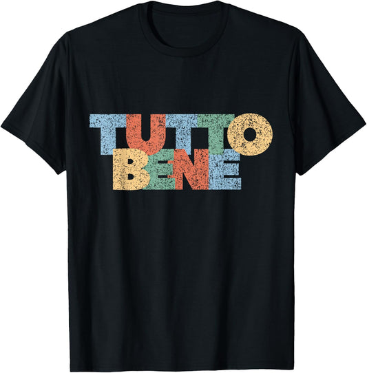 Alles Gut Tutto Bene Modern Colourful Rainbow Italy Saying , black, s T-Shirt