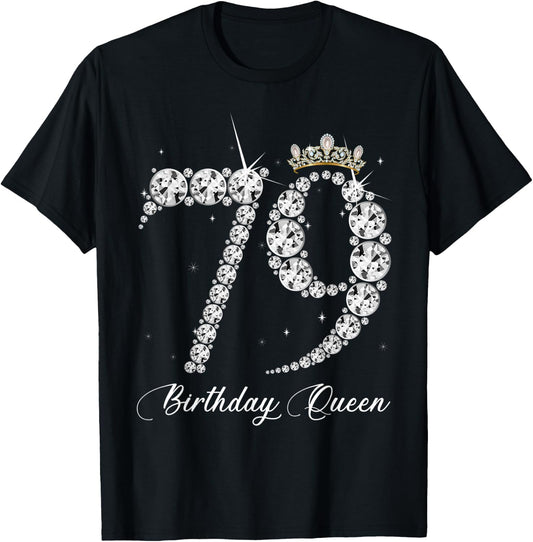 79 Year Old Its My 79th Birthday Queen Diamond Heels Crown T-Shirt