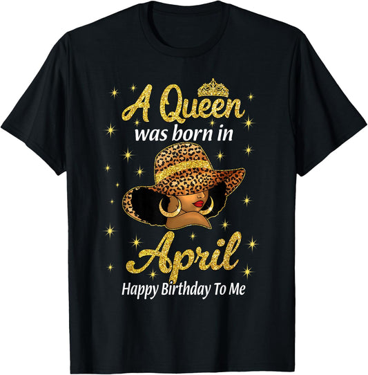 A Queen Was Born In April Leopard Hat Black Women T-Shirt