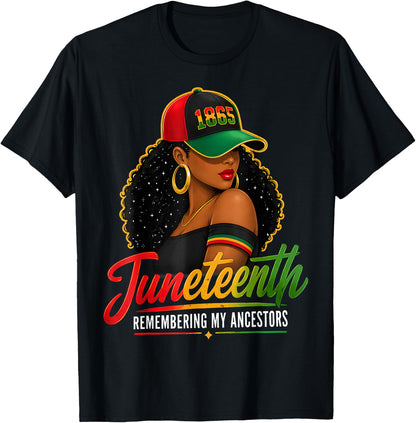 Juneteenth Remembering My Ancestors Black Women Girl T-Shirt