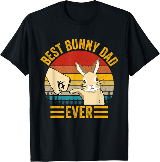 Best Bunny Dad Ever Rabbit Lover Father Pet Rabbit , Black, S T-Shirt