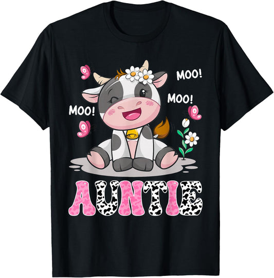 Auntie Cute Cow Moo Moo Farmer Birthday Family Matching T-Shirt