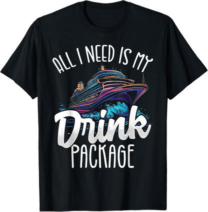 Cruise Design Women Drinks Package Funny Cruise , black, S T-Shirt