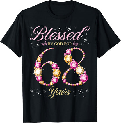 Blessed By God For 68 Years Old 68th Birthday Party T-Shirt