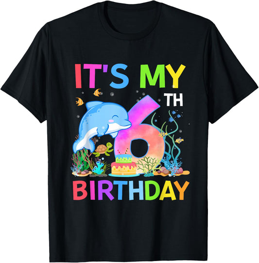 6 Year Old Boys Girls It's My 6th Birthday Dolphin Themed T-Shirt