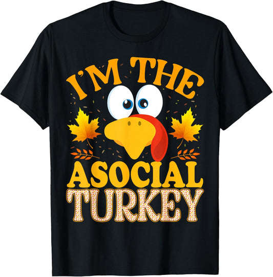 99 Gifts Thanksgiving Family Matching Pajamas - I'm The Asocial Turkey - Adults - Black - Small - Short Sleeve - Modern - Thanksgiving T-Shirt
