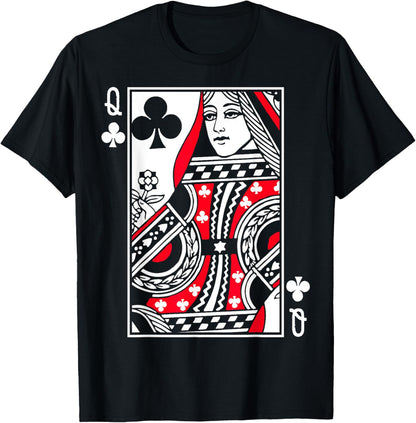 Queen of Clubs Poker or Blackjack Club Queens Playing Card T-Shirt
