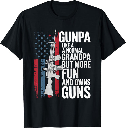 Adults Black Small Gunpa Like A Normal Grandpa But More Fun And Owns Guns T-Shirt