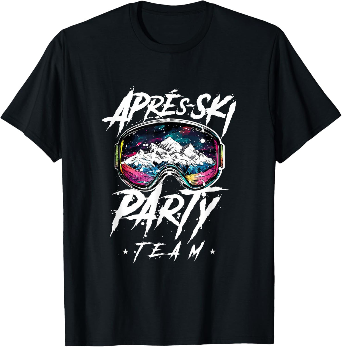 Apres Ski Party Team 2025 | Funny Quote , Black, S T-Shirt