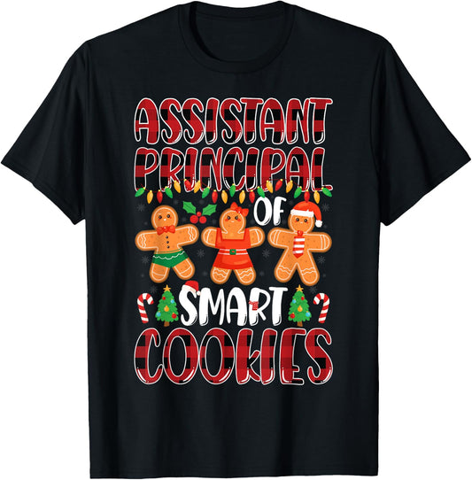 Assistant Principal Of Smart Cookies Xmas Party Christmas T-Shirt