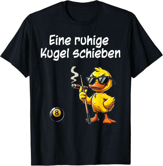 A Quiet Ball Pushing Funny Saying Snooker Billiard , black T-Shirt