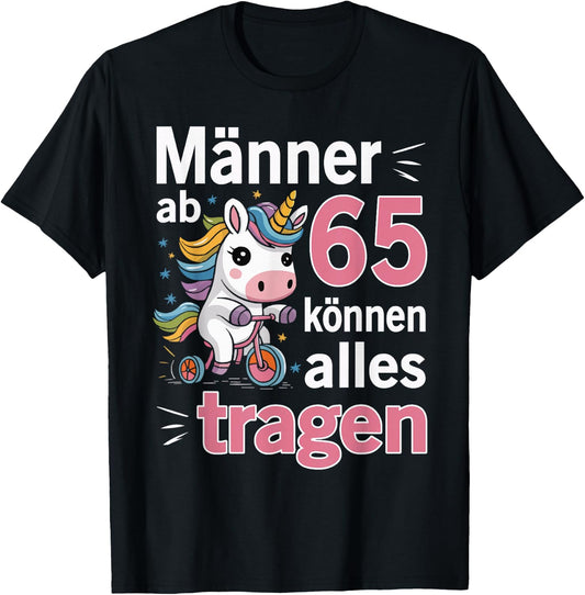 65th Birthday Man Men from 65 Years Funny Saying , black T-Shirt
